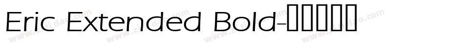 Eric Extended Bold字体转换